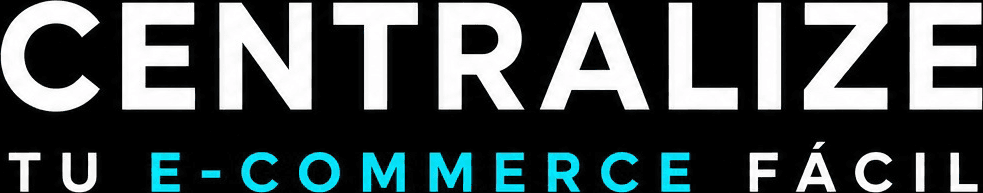 Centralize · Tu e-commerce fácil